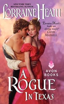 Mass Market Paperback A Rogue in Texas (Rogues in Texas, 1) Book