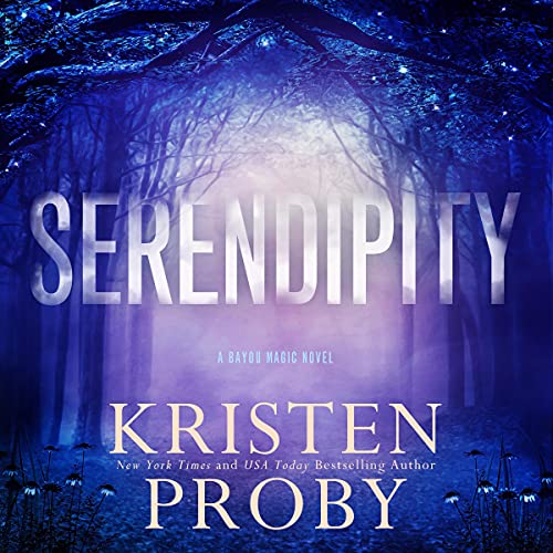 Serendipity Audiolivro Por Kristen Proby capa