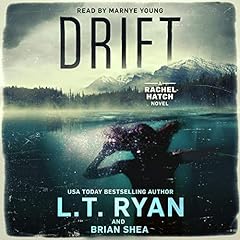 Drift Audiolibro Por L.T. Ryan, Brian Shea arte de portada