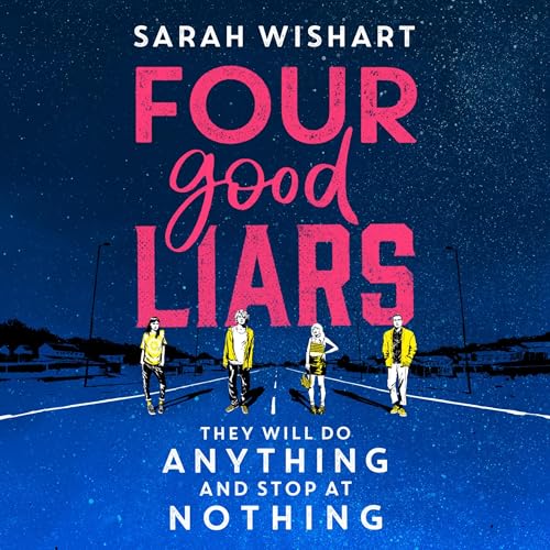 Four Good Liars Audiolibro Por Sarah Wishart, Ewan Goddard arte de portada