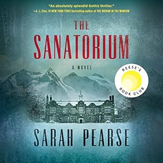 The Sanatorium Audiolibro Por Sarah Pearse arte de portada