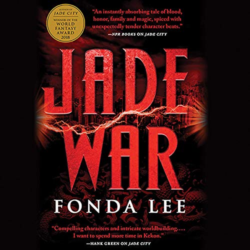 Jade War Audiobook By Fonda Lee cover art