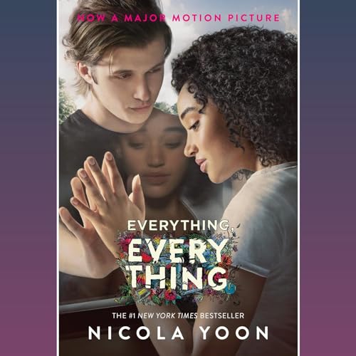 Everything, Everything Audiobook By Nicola Yoon cover art