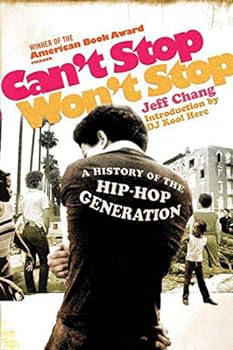 Paperback Can't Stop Won't Stop: A History of the Hip-Hop Generation Book