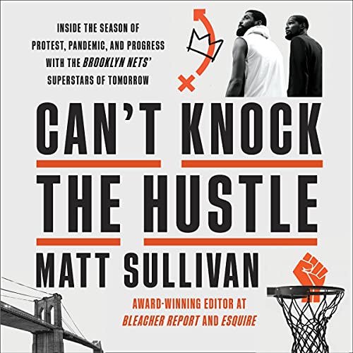 Can't Knock the Hustle Audiolivro Por Matt Sullivan capa