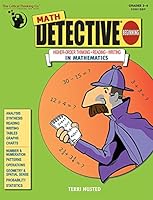 Math Detective - Beginning (Higher-Order Thinking, Reading, Writing in Mathematics, Grades 3-4)