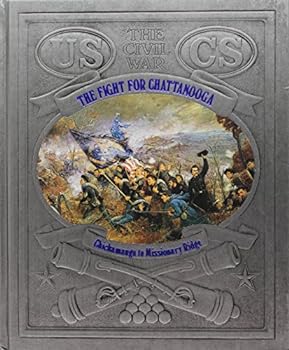 Hardcover The Fight for Chattanooga: Chickamauga to Missionary Ridge Book