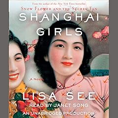 Shanghai Girls Audiolibro Por Lisa See arte de portada