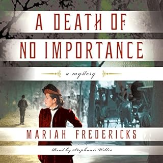 A Death of No Importance Audiobook By Mariah Fredericks cover art