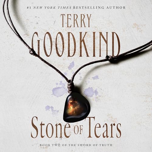 Stone of Tears Audiobook By Terry Goodkind cover art