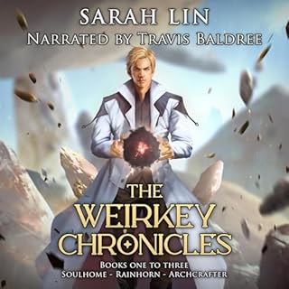 The Weirkey Chronicles Omnibus Audiolibro Por Sarah Lin arte de portada