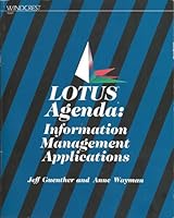 Lotus agenda: Information management applications 0830631690 Book Cover