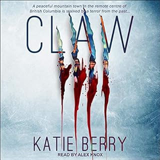 Claw: A Canadian Thriller Audiolibro Por Katie Berry arte de portada