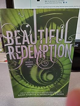 Paperback Beautiful Redemption (Beautiful Creatures, 4) Book