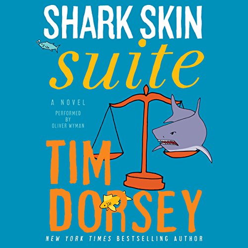 Shark Skin Suite Audiolibro Por Tim Dorsey arte de portada