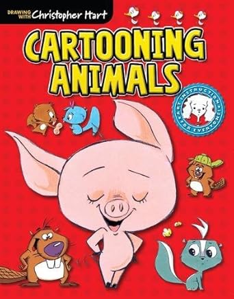 Cartooning Animals- From Christopher Hart, a 32-Page Booklet Filled with Easy-to-Follow Instruction on Drawing Cute Cartoon Animals