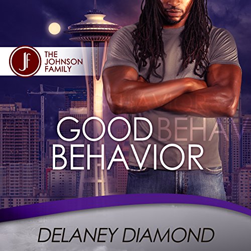 Good Behavior Audiobook By Delaney Diamond cover art