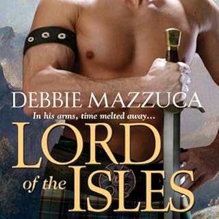 Lord of the Isles Audiobook By Debbie Mazzuca cover art