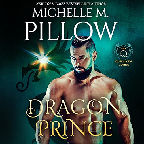 Dragon Prince Audiobook By Michelle M. Pillow cover art