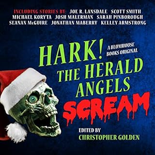 Hark! The Herald Angels Scream Audiolibro Por Christopher Golden - editor, Joe R. Lansdale, Scott Smith, Michael Koryta, Sara