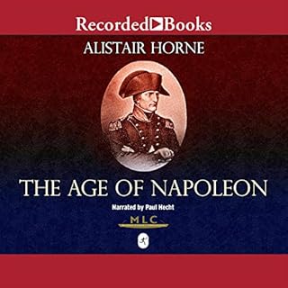 The Age of Napoleon [Modern Library Chronicles] Audiolibro Por Alistair Horne arte de portada