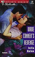 Wade Conner'S Revenge (Silhouette Intimate Moments, No 460) 0373074603 Book Cover