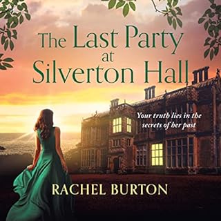 The Last Party at Silverton Hall Audiolibro Por Rachel Burton arte de portada