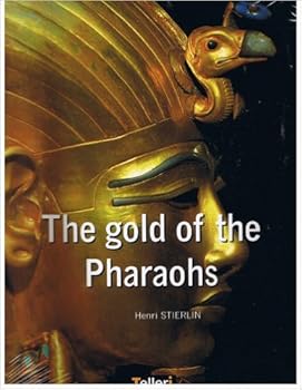 Paperback The Gold of the Pharaohs Book