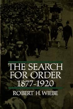 Paperback The Search for Order, 1877-1920 Book