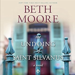 The Undoing of Saint Silvanus Audiolibro Por Beth Moore arte de portada