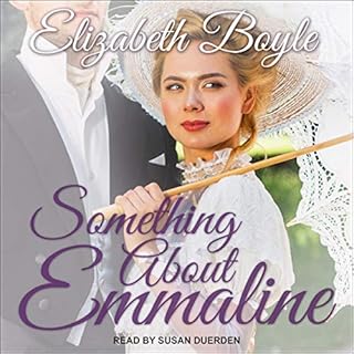 Something About Emmaline Audiobook By Elizabeth Boyle cover art