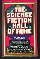 The Science Fiction Hall of Fame Vol. 3: The Nebula Winners