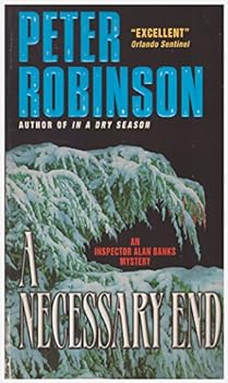 Mass Market Paperback A Necessary End (Inspector Banks, No.3) Book