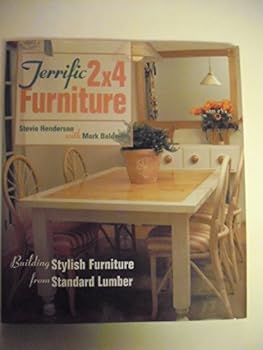 Hardcover Terrific 2x4 Furniture: Building Stylish Furniture from Standard Lumber Book