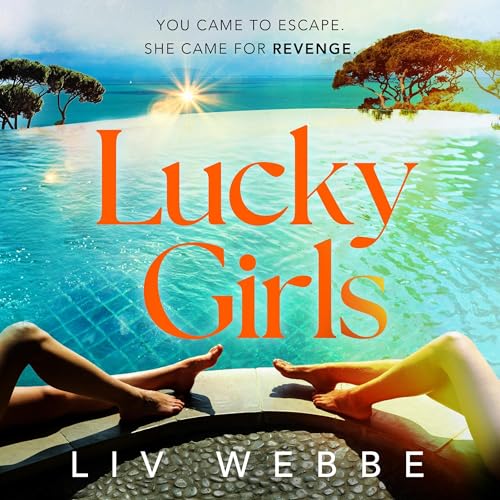 Lucky Girls Audiolibro Por Liv Webbe arte de portada