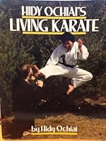 Hidy Ochiai's Living Karate 0809248417 Book Cover