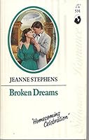 Broken Dreams 0373085311 Book Cover