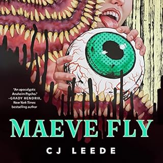 Maeve Fly Audiobook By CJ Leede cover art