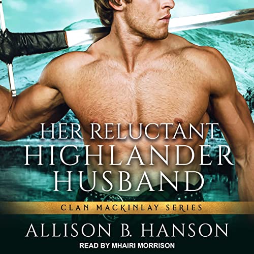 Her Reluctant Highlander Husband cover art