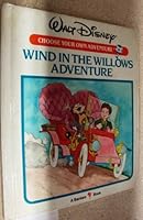 Wind in the Willows Adventure (Walt Disney Choose Your Own Adventure) 0553054198 Book Cover