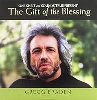 The Gift of the Blessing- One Spirit and Sounds True Present 1591796032 Book Cover