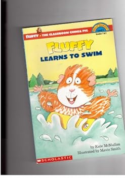 Fluffy Learns to Swim (Hello Reader Level 3) - Book #21 of the Fluffy the Classroom Guinea Pig