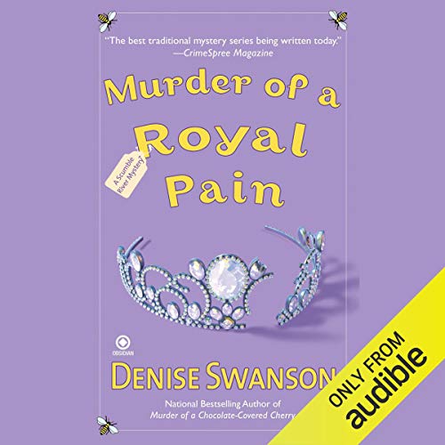 Murder of a Royal Pain Audiobook By Denise Swanson cover art