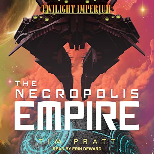 The Necropolis Empire Audiolibro Por Tim Pratt arte de portada