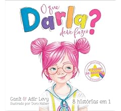 O que Darla deve fazer? (O poder da escolha Livro 4)