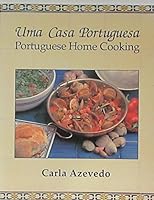 Una Casa Portuguesa : Portuguese Home Cooking