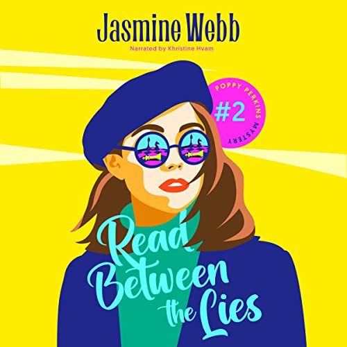 Read Between the Lies Audiobook By Jasmine Webb cover art