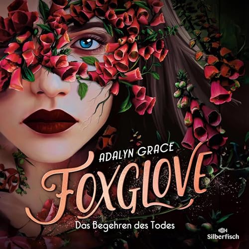 Foxglove – Das Begehren des Todes Audiobook By Adalyn Grace, Petra Knese - Übersetzer cover art