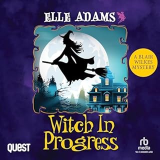 Witch in Progress Audiobook By Elle Adams cover art