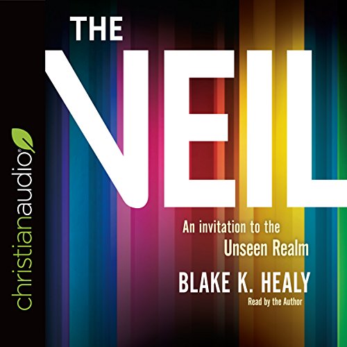 The Veil: An Invitation to the Unseen Realm